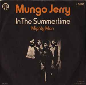 Mungo Jerry - In The Summertime 