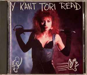 Y Kant Tori Read – Y Kant Tori Read (1988, CD) - Discogs
