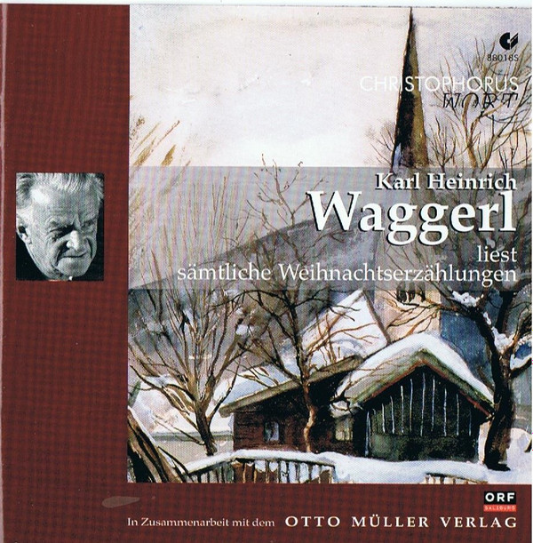 descargar álbum Karl Heinrich Waggerl - Liest Sämtliche Weihnachtserzählungen