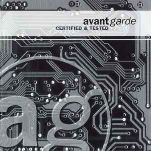 Avant Garde (2) - Certified & Tested