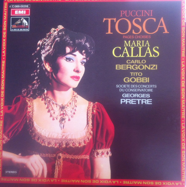 Puccini / Maria Callas / Carlo Bergonzi / Tito Gobbi / Georges