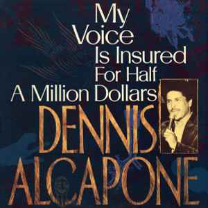My Voice Is Insured For Half A Million Dollars - Dennis Alcapone