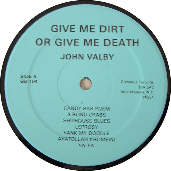 lataa albumi John Valby - Give Me Dirt Or Give Me Death