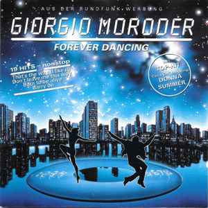 Giorgio Moroder - Forever Dancing アルバムカバー