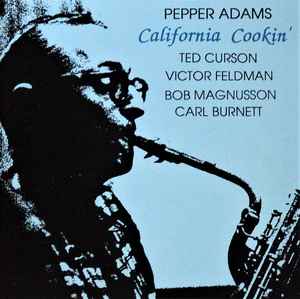 Pepper Adams Quintet - California Cookin' album cover