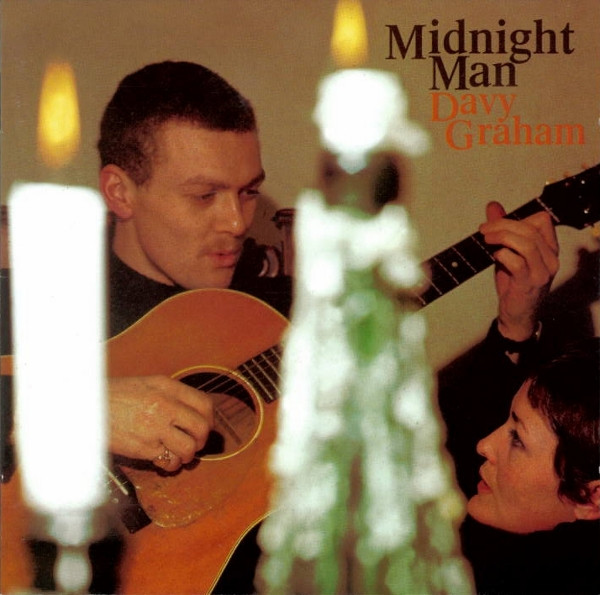 Davy Graham – Midnight Man (1966, Vinyl) - Discogs