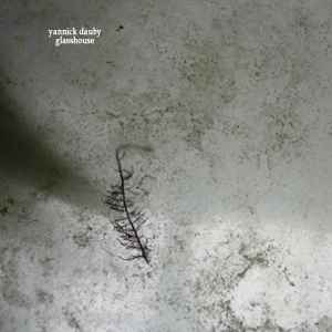 Yannick Dauby - Glasshouse album cover