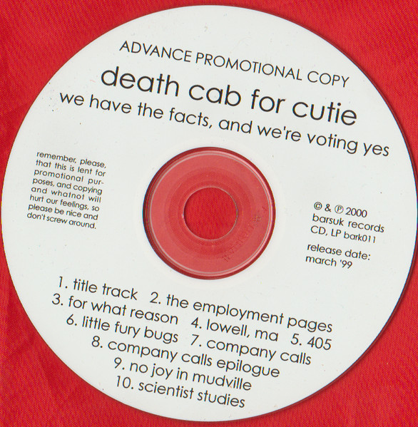 Death Cab For Cutie – We Have The Facts And We're Voting Yes (2000 
