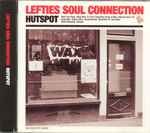 Lefties Soul Connection – Hutspot (2006, CD) - Discogs