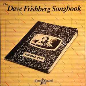 Dave Frishberg - The Dave Frishberg Songbook Volume No. 2