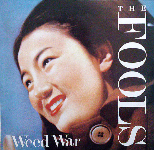 The Fools – Weed War (1984, Vinyl) - Discogs