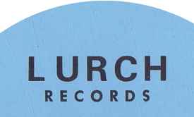 Lurch Records on Discogs