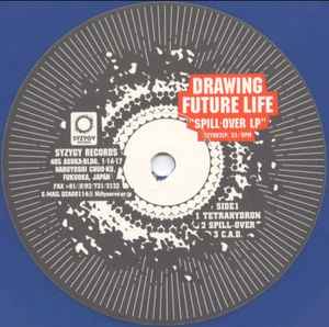 Drawing Future Life - Spill-over LP album cover