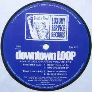 Downtown Loop - Simple Jazz Grooves Volume 1