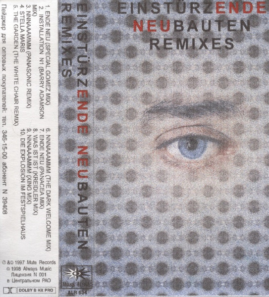 Einstürzende Neubauten – Ende Neu (Remixes) (1998