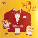 Cover of Sueño Latino, 1989, Vinyl
