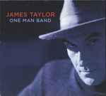 One Man Band / James Taylor