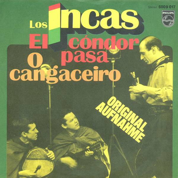 Los Incas – El Condor Pasa (1975, Vinyl) - Discogs