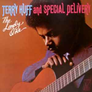 Terry Huff - The Lonely One