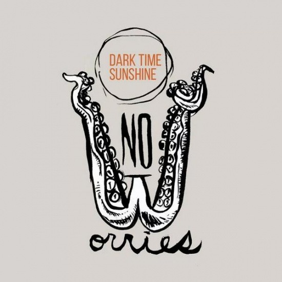last ned album Dark Time Sunshine - No Worries