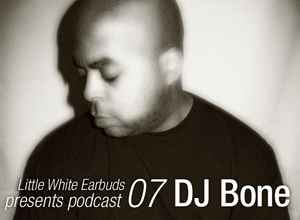 DJ Bone - LWE Podcast 07 album cover