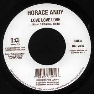 Love Love Love / Fisherman's Anthem - Horace Andy / Dean Fraser