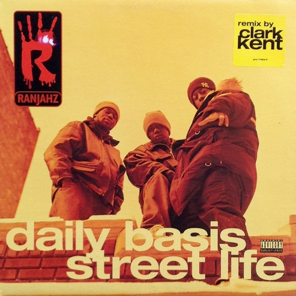 Ranjahz – Daily Basis / Street Life (1996, Vinyl) - Discogs