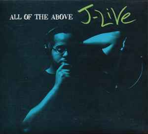 All Of The Above - J-Live