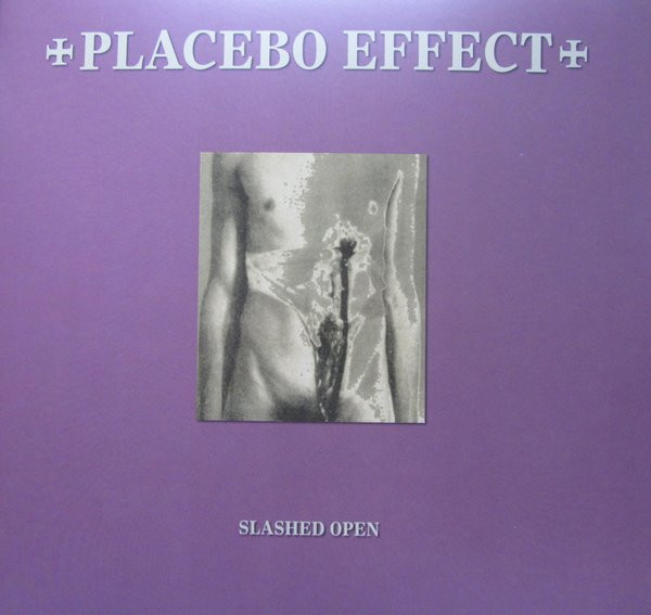 ladda ner album Placebo Effect - Slashed Open