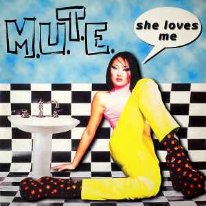 M.U.T.E. (2) - She Loves Me