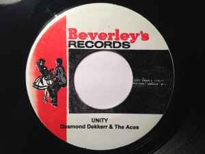 Desmond Dekker & The Aces – Unity / You Can Get It If You Really