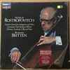 Mstislav Rostropovich, Benjamin Britten - Sonata For Arpeggione And Piano / Fünf Stücke Im Volkston / Sonata For Cello And Piano