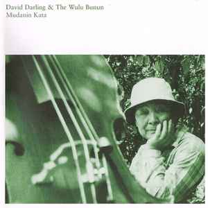 David Darling - Mudanin Kata album cover