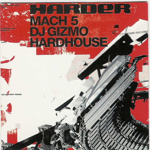 last ned album DJ Gizmo - Harder Mach 5