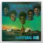 Tradition – Moving On (Vinyl) - Discogs