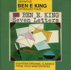 Seven Letters (Anthology Four) - Ben E. King