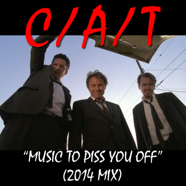 ladda ner album CAT - Music To Piss You Off 2014 Mix