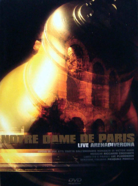 Gastheer van Sinis Weerkaatsing Riccardo Cocciante, Luc Plamondon, Pasquale Panella – Notre Dame De Paris -  Live Arena Di Verona (2002, DVD) - Discogs