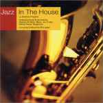 Cover of Jazz In The House 10 - Le Dixième Chapitre, 2002-11-00, Vinyl