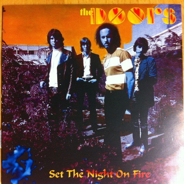 The Doors – Set The Night On Fire (CD) - Discogs