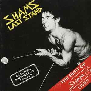 Sham 69 - Shams Last Stand - The Best Of Sham 69 Live!! album cover