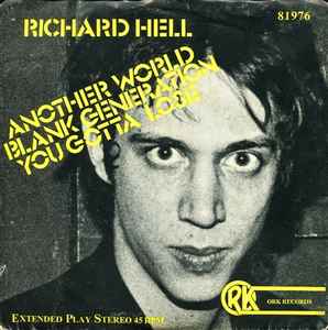 Richard Hell - Another World | Releases | Discogs