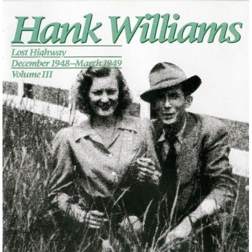 Hank Williams – Lost Highway December 1948-March 1949 (1986