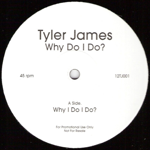 baixar álbum Tyler James - Why Do I Do