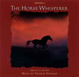 Thomas Newman - The Horse Whisperer (Original Score)