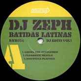 DJ Zeph - Batidas Latinas - DJ Edits Vol 1 album cover
