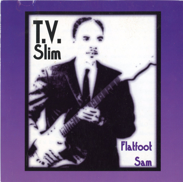 lataa albumi TV Slim - Flatfoot Sam