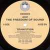 Choci and The Freedom Of Sound* - Trancition