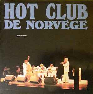 Hot Club De Norvege - Swing De Paris | Releases | Discogs