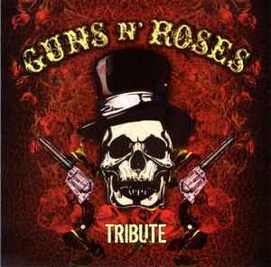 A Tribute to Guns N' Roses (CD)